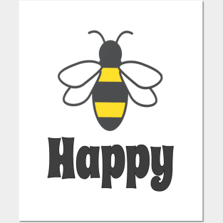 Bee happy Posters and Art